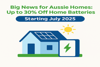 Big News for Aussie Homes: Up to 30% Off Home Batteries
