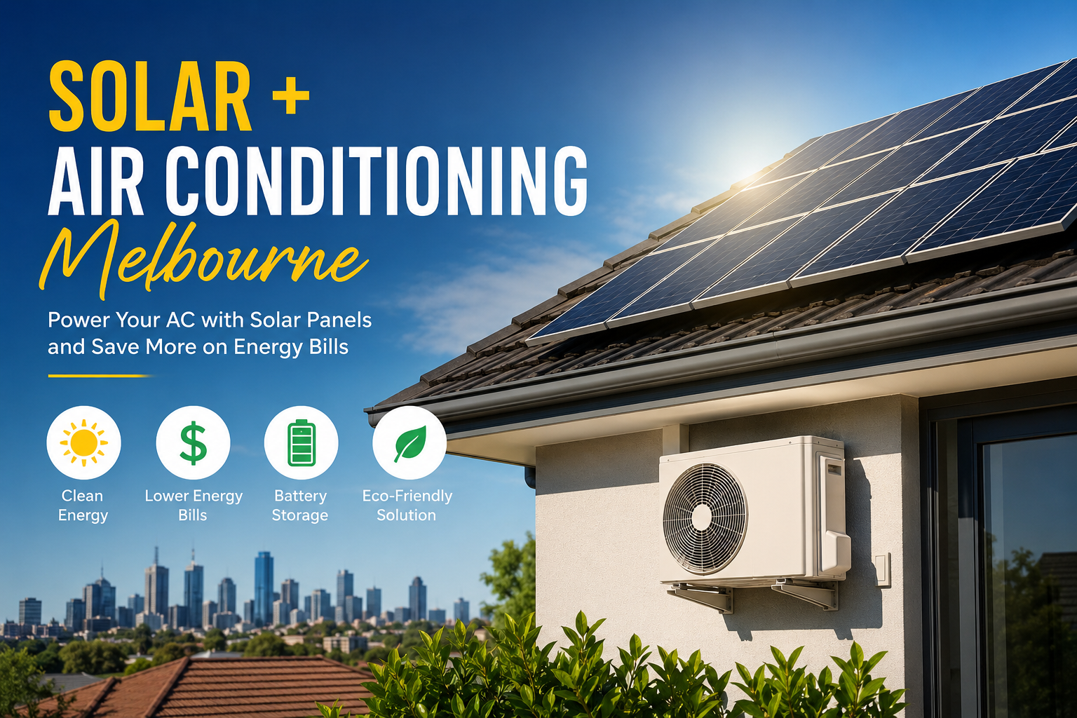 Solar + Air Conditioning Melbourne